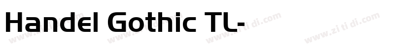 Handel Gothic TL字体转换